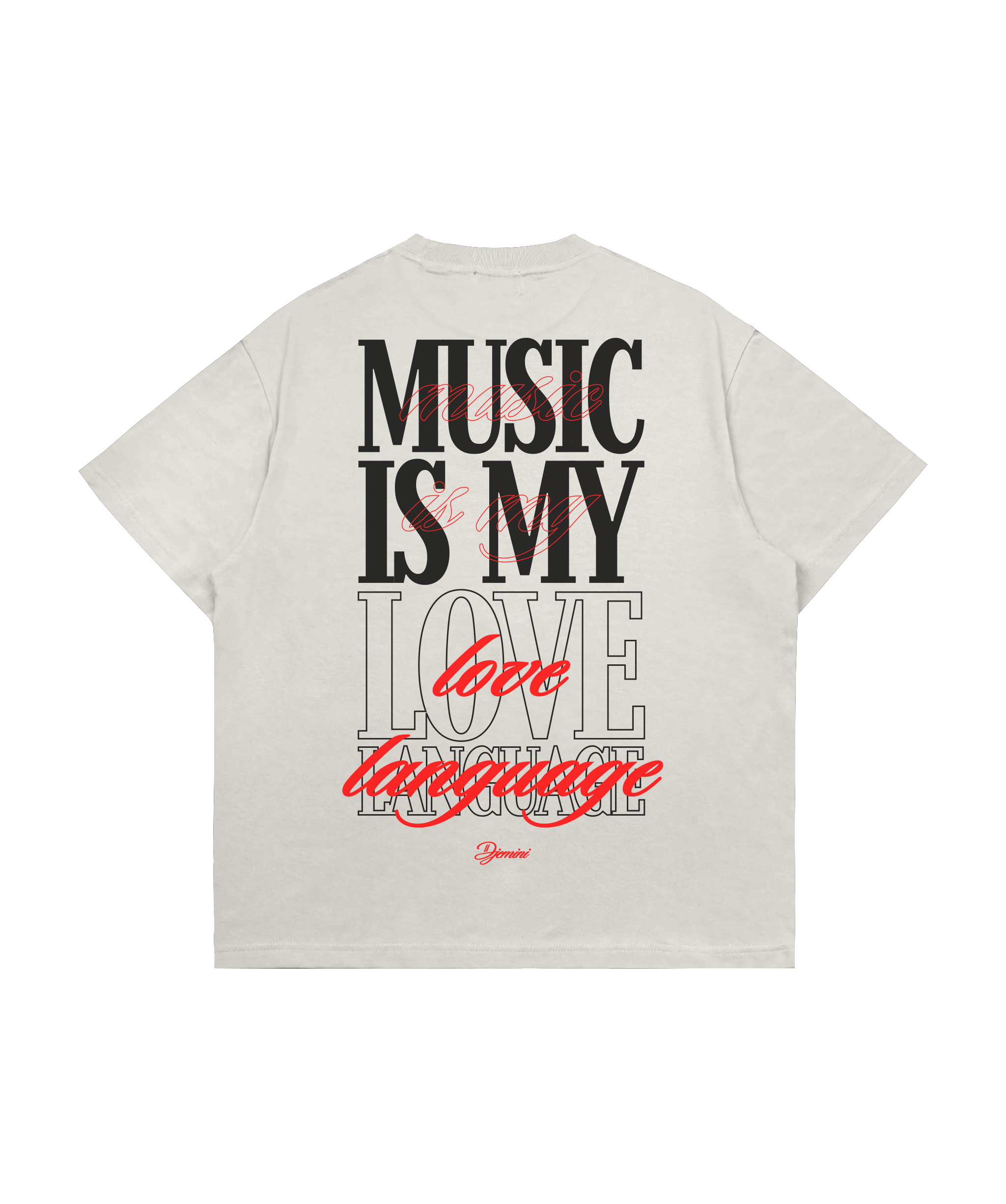 Djemini Music Is My Love Language Tee